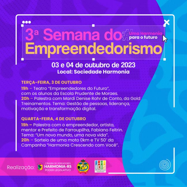 3 Semana do Empreendedorismo de Harmonia tem programao definida  